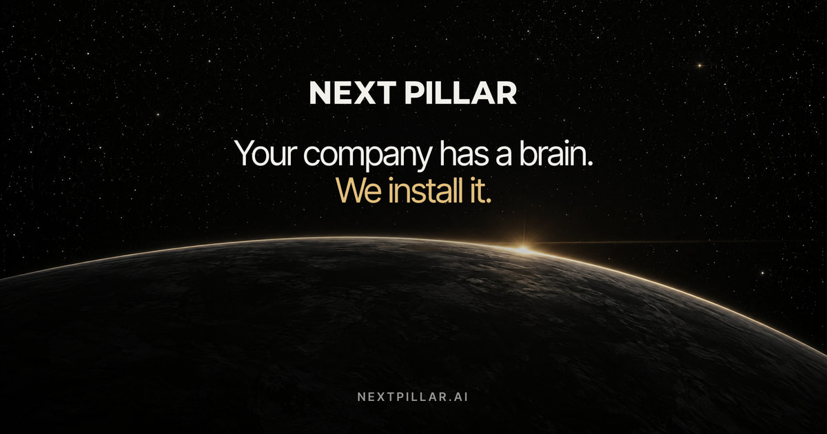 Next Pillar. Your company has a brain. We install it. A sunrise over the edge of a dark planet.